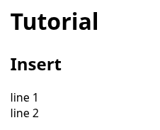 Multiple Line Insert